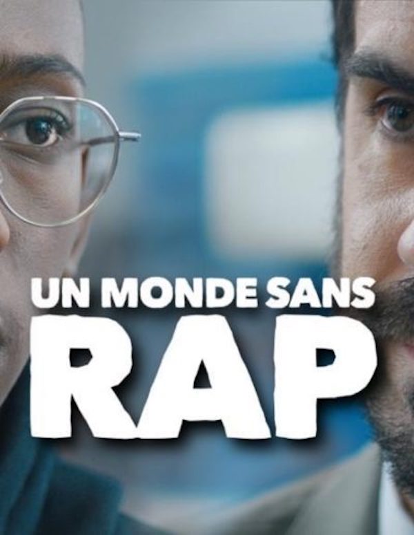 UN MONDE SANS RAP UN MONDE SANS RAP